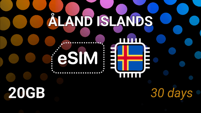 eSIM Åland Islands: 20GB Internet, 30 Days, AMT 5G Operators