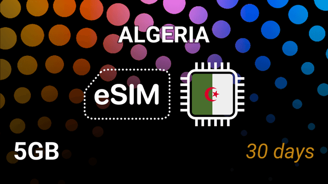 eSIM for Algeria: 5GB Internet, 30 Days, Mobilis & Ooredoo