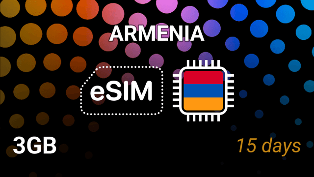 eSIM Armenia: 3GB Internet, 15 Days, MTS & Ucom Operators