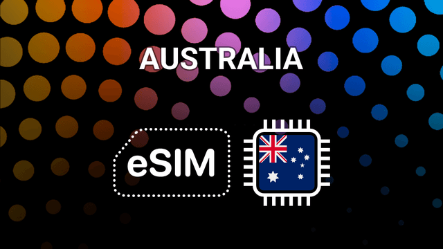eSIM for Australia: Your Mobile Internet Buddy Down Under