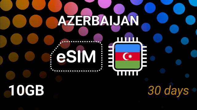 Azerbaijan eSIM: 10GB Internet, 30 Days, Azercell & Bakcell