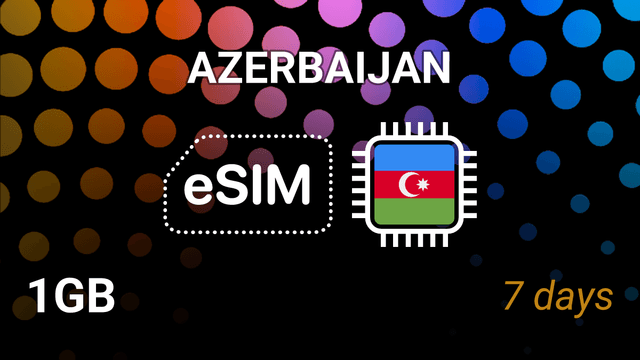 Azerbaijan eSIM: 1GB for 7 Days – Azercell & Bakcell Internet