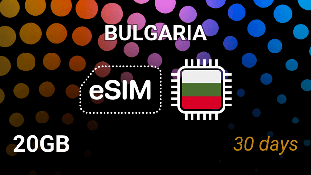 eSIM Bulgaria: 20GB Internet, 30 Days, A1, Telenor, Vivacom