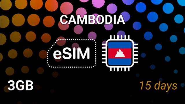 eSIM Cambodia: 3GB for 15 Days – Mobile Internet, Smart 4G