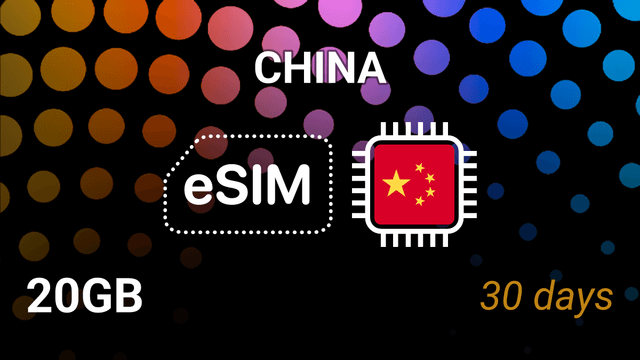 eSIM China 20GB 30 Days – Internet, 5G, China Mobile, Unicom, Telecom