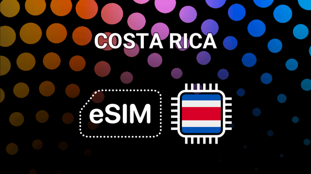 eSIM for Costa Rica: Stay Online from San José to Tamarindo