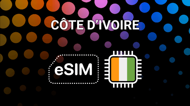 eSIM for Côte d'Ivoire: Your Mobile Internet Buddy