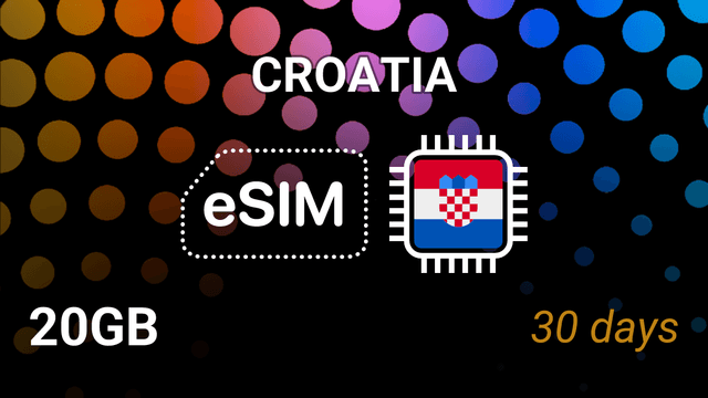 eSIM Croatia: 20GB Internet, 30 Days, A1 & Tele2, 5G