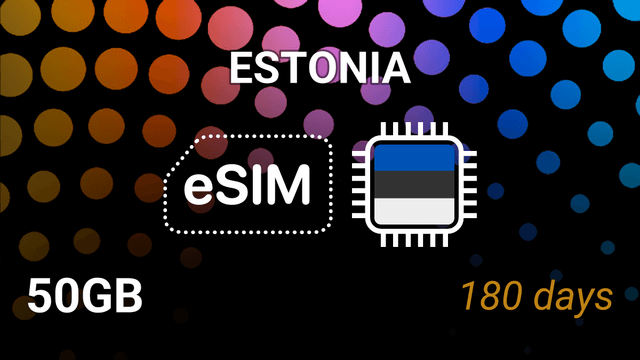 eSIM Estonia: 50GB for 180 Days – Elisa, Tele2, Telia