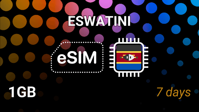 eSIM for Eswatini: 1GB Internet, 7 Days, Swazi MTN & Swazi Mobile