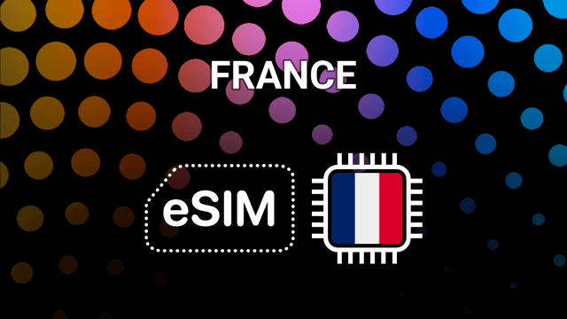 eSIM for France: Stay Online in Paris, Nice, Lyon & Beyond