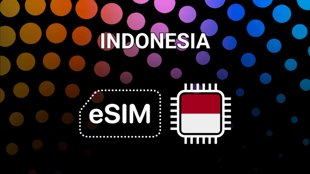 eSIM for Indonesia: Stay Online in Bali, Jakarta & Beyond
