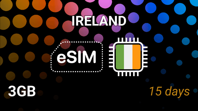 eSIM Ireland: 3GB for 15 Days – 3, Eir, Vodafone Internet Plan