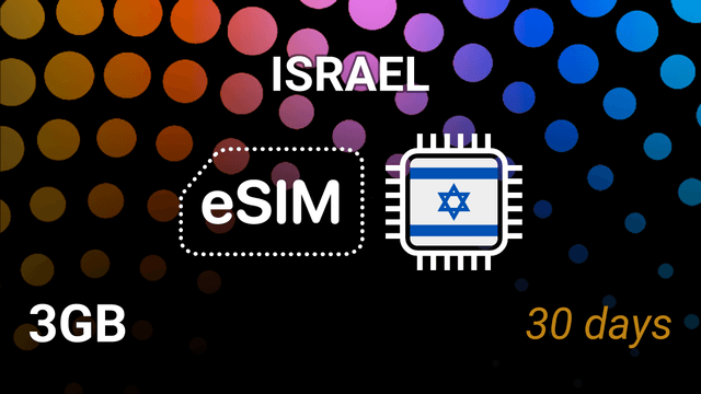 eSIM Israel: 3GB for 30 Days – Cellcom, Hot Mobile, Pelephone