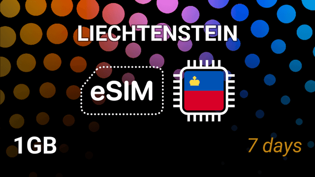eSIM Liechtenstein: 1GB for 7 Days – 7acht & FL1 Networks
