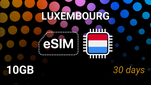 eSIM Luxembourg: 10GB Internet, 30 Days, Orange, POST, Tango