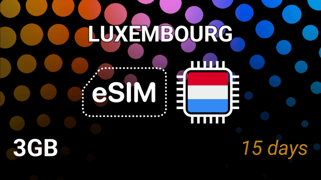 eSIM Luxembourg: 3GB for 15 Days – Orange, POST, Tango
