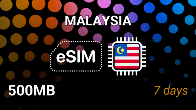 eSIM Malaysia: 500MB for 7 Days – Celcom, DiGi, Maxis