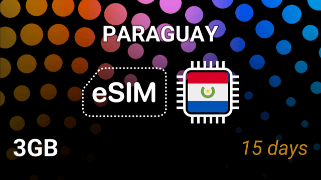 eSIM Paraguay: 3GB for 15 Days – Claro & Tigo Internet Plan