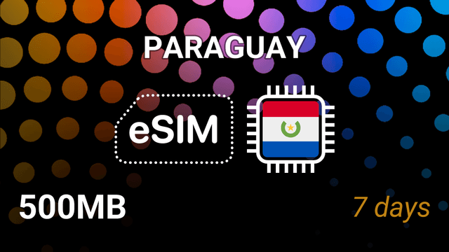 eSIM Paraguay: 500MB for 7 Days – Claro & Tigo Internet Plan