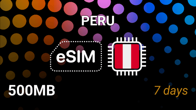 Peru eSIM – 500MB for 7 Days | Claro, Entel, Movistar