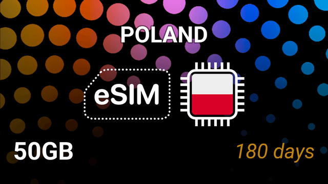 eSIM Poland: 50GB Internet, 180 Days, Orange/Play/Plus 5G