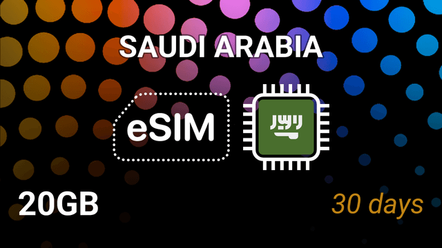 eSIM Saudi Arabia: 20GB, 30 Days, Mobily 5G Internet Plan