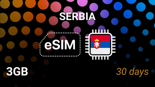 eSIM Serbia: 3GB Internet, 30 Days, Telenor & VIP Networks