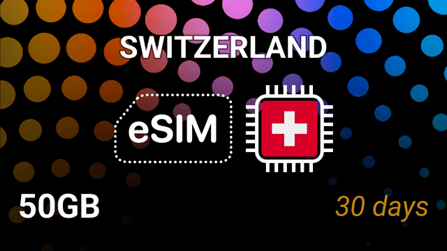 eSIM Switzerland: 50GB Internet, 30 Days, Salt & Sunrise 5G