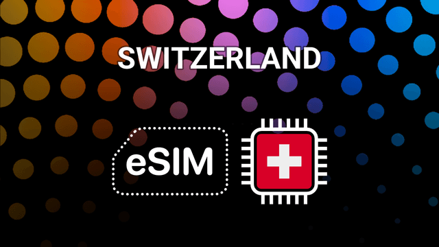 eSIM for Switzerland: Stay Online in Zurich, Geneva & Beyond