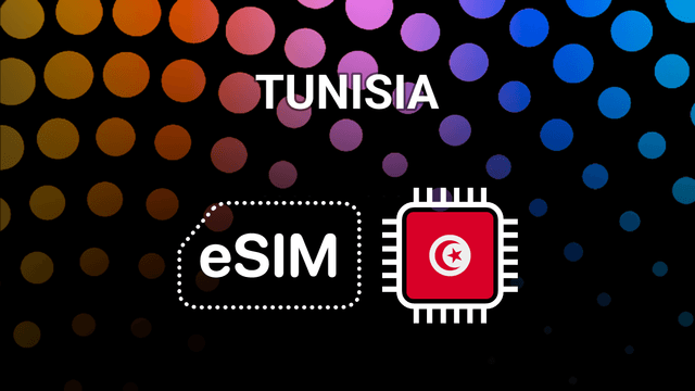 eSIM for Tunisia: Your Mobile Internet Buddy for Every Trip