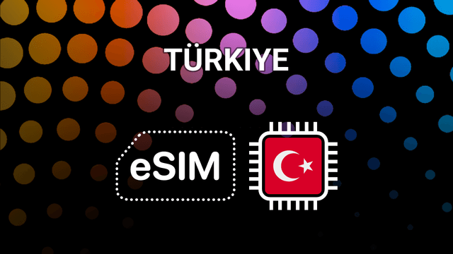 eSIM for Turkey: Fast Mobile Internet for Your Trip