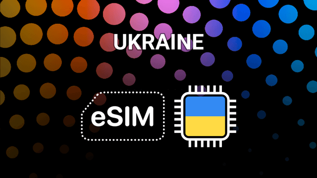 eSIM for Ukraine: Your Mobile Internet Buddy in Kyiv, Lviv & Beyond