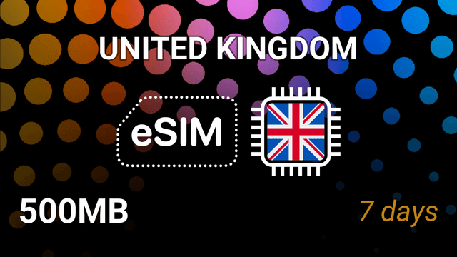 eSIM United Kingdom: 500MB, 7 Days, 3-5G, Top UK Operators