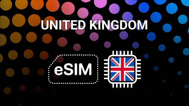 eSIM for the UK: Stay Online Anywhere from London to Edinburgh
