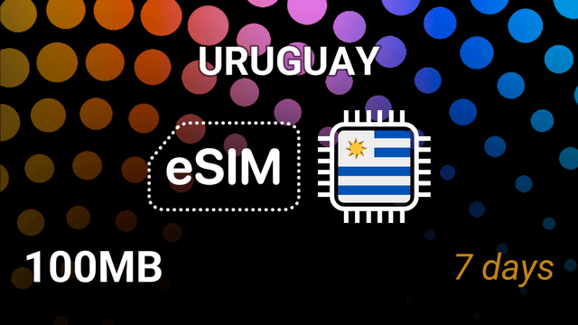 eSIM Uruguay: 100MB for 7 Days – Antel, Claro, Movistar