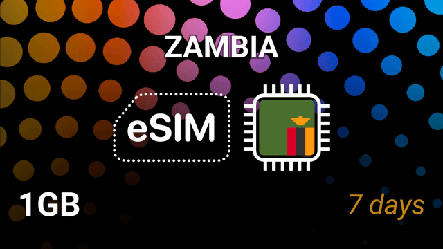 eSIM Zambia: 1GB for 7 Days – Airtel & MTN Internet Plan