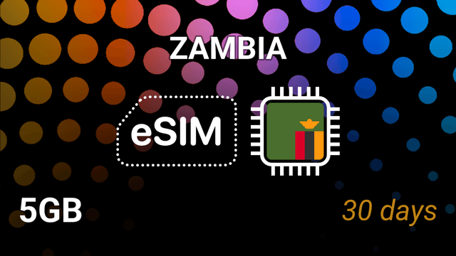 eSIM Zambia: 5GB Internet, 30 Days, Airtel & MTN, 3G/4G/5G